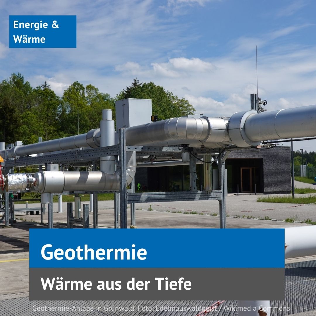Tiefen-Geothermie in Grünwald