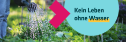 Auftaktveranstaltung zum Jahresthema Wasser des Gemeinschaftswerks Nachhaltigkeit