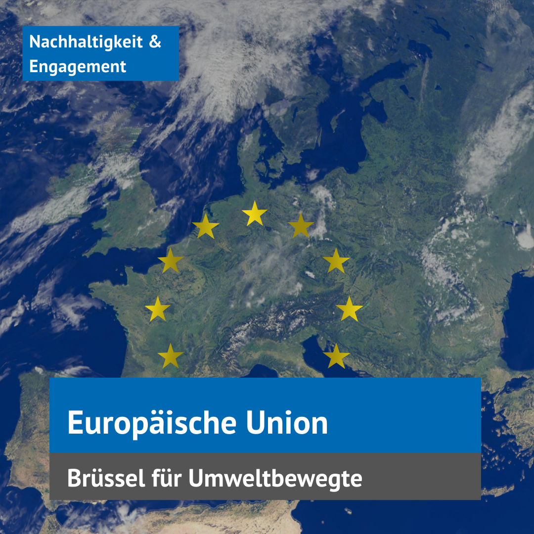Europäische Union: Brüssel für Umweltbewegte