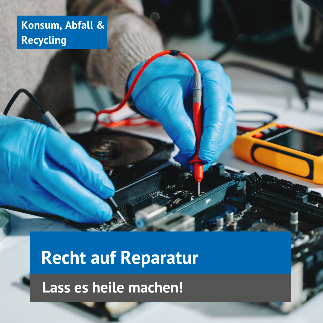 Recht auf Reparatur